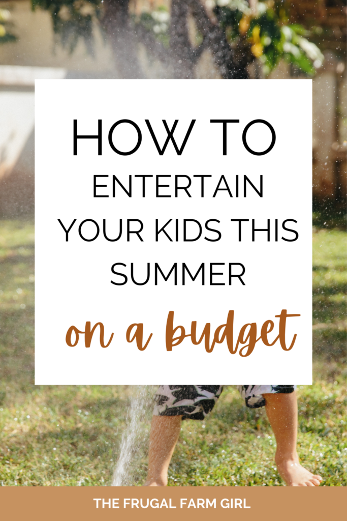 How to Entertain Kids on a Budget