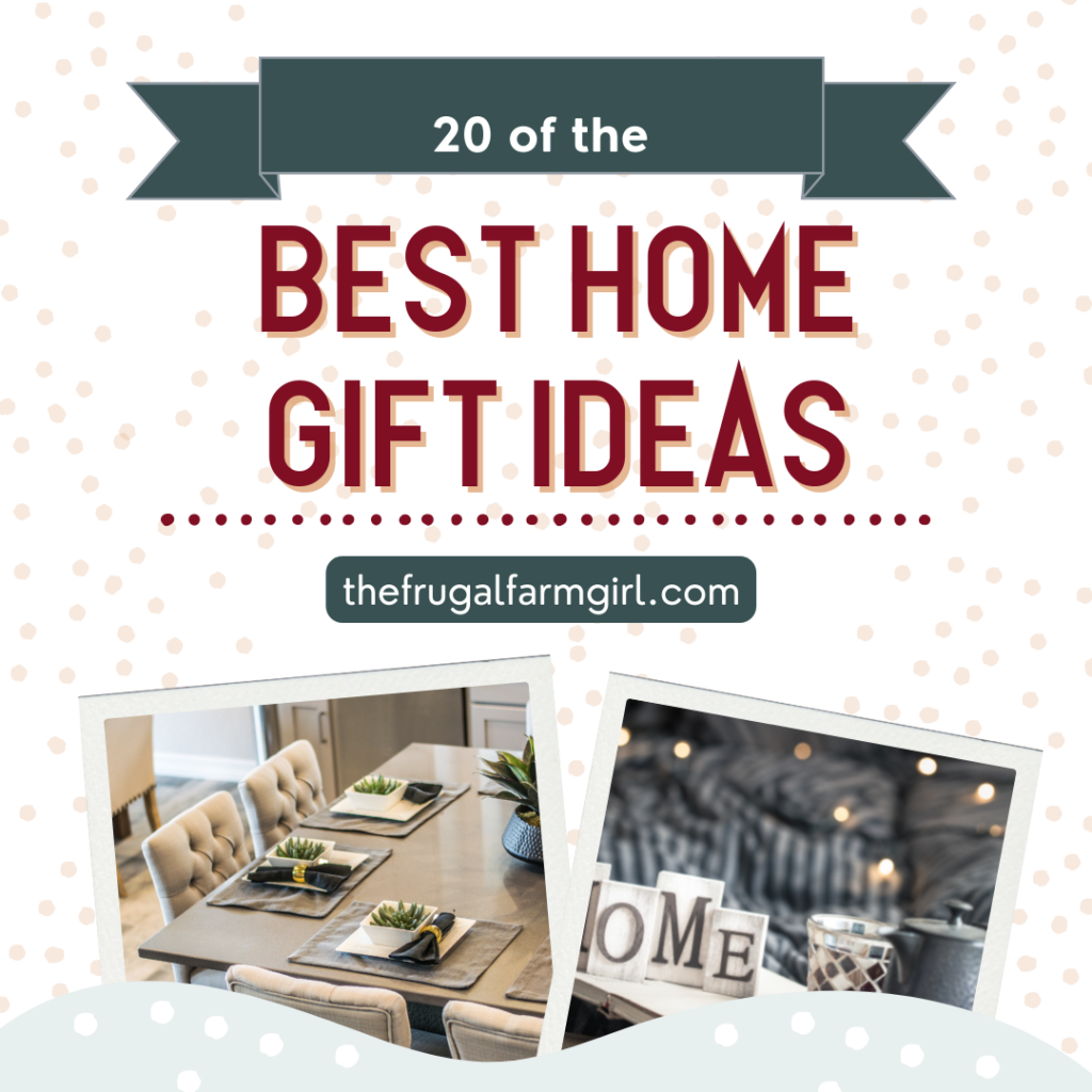 20 of the Best Home Gift Ideas
