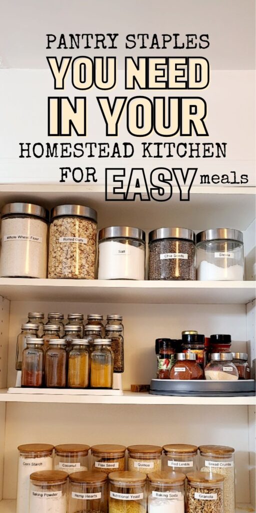 pantry staples for a homesteaders kitchen 