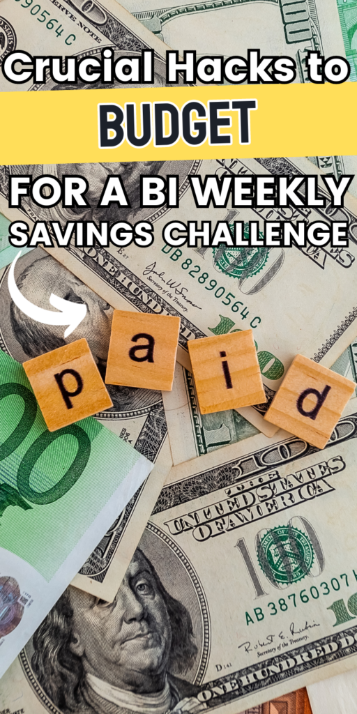 How to Budget Effectively for a Bi-Weekly Savings Challenge